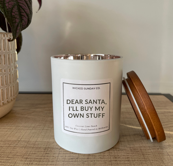 Dear Santa, I'll Buy My Own Stuff
